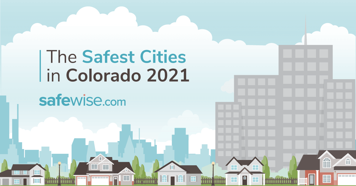 Colorado's 20 Safest Cities of 2021 SafeWise