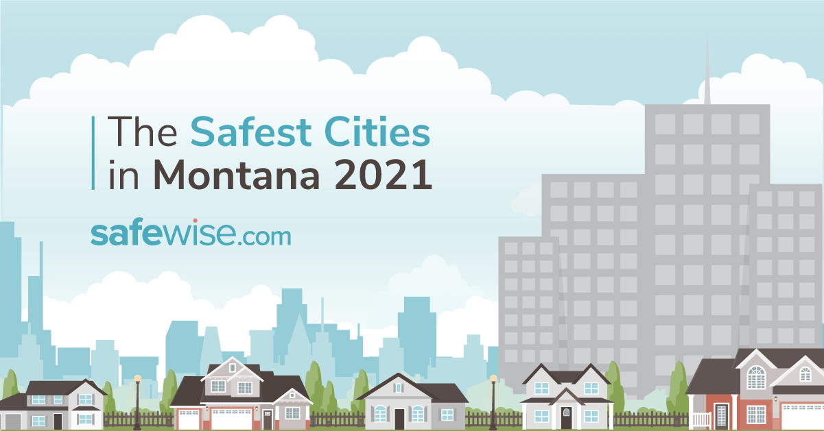 Montana's 5 Safest Cities of 2022 | SafeWise