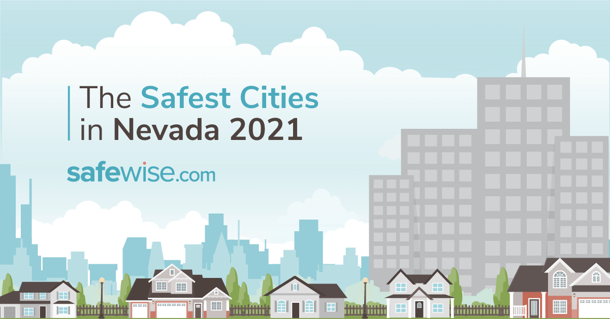 Nevada's 6 Safest Cities of 2021 SafeWise