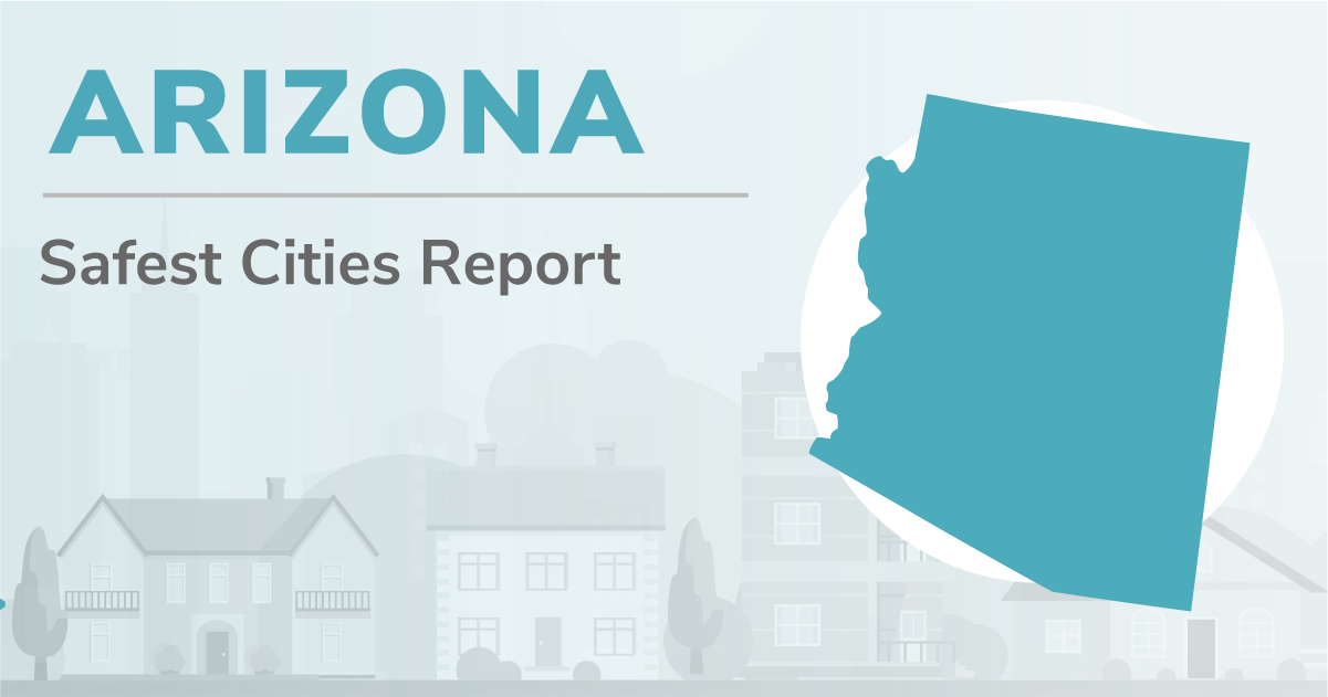 Arizona's 10 Safest Cities of 2023 SafeWise