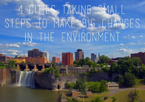 4 Cities Taking Small Steps To Make Big Changes In The - 