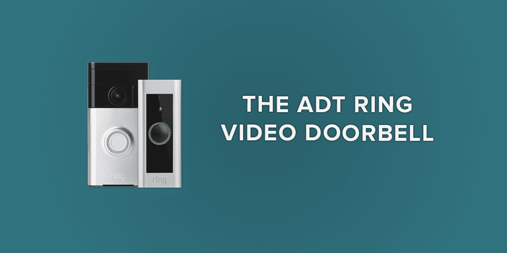 Adt Expands Offerings To Include Ring Video Doorbell Safewise