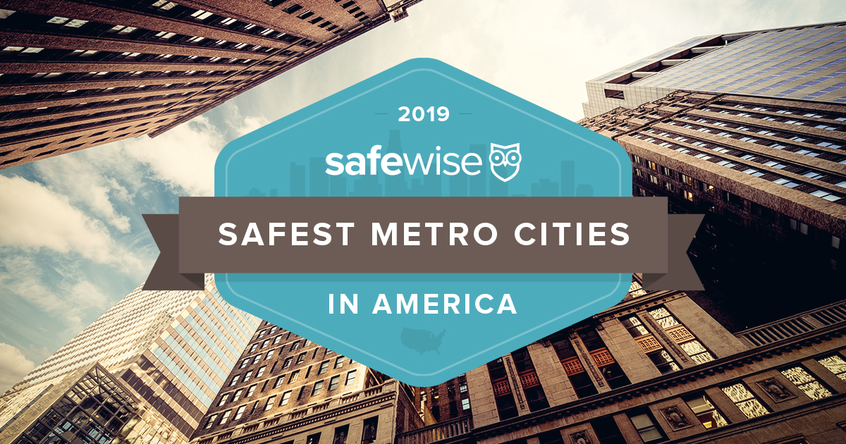 10 Safest And Most Dangerous Metro Cities Of 2018 Safewise 4371